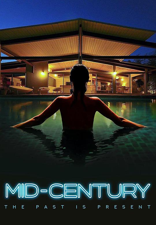 周末惊魂Mid-Century(2022)插图%4K电影下载_3D影视资源_杜比视界迅雷下载