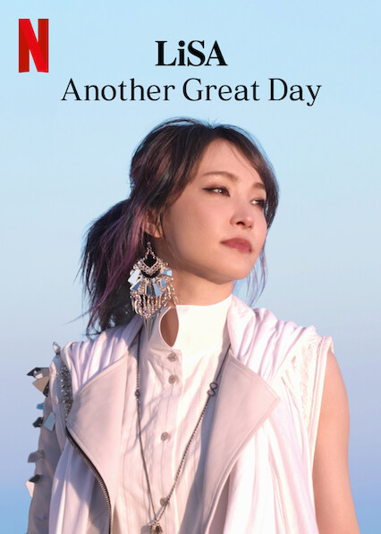 LiSA：又是美好的一天LiSA Another Great Day(2022)插图%4K电影下载_3D影视资源_杜比视界迅雷下载
