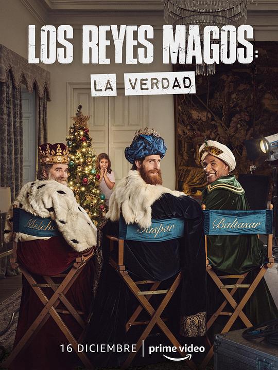 Los Reyes Magos: La VerdadLos Reyes Magos: La Verdad(2022)插图%4K电影下载_3D影视资源_杜比视界迅雷下载
