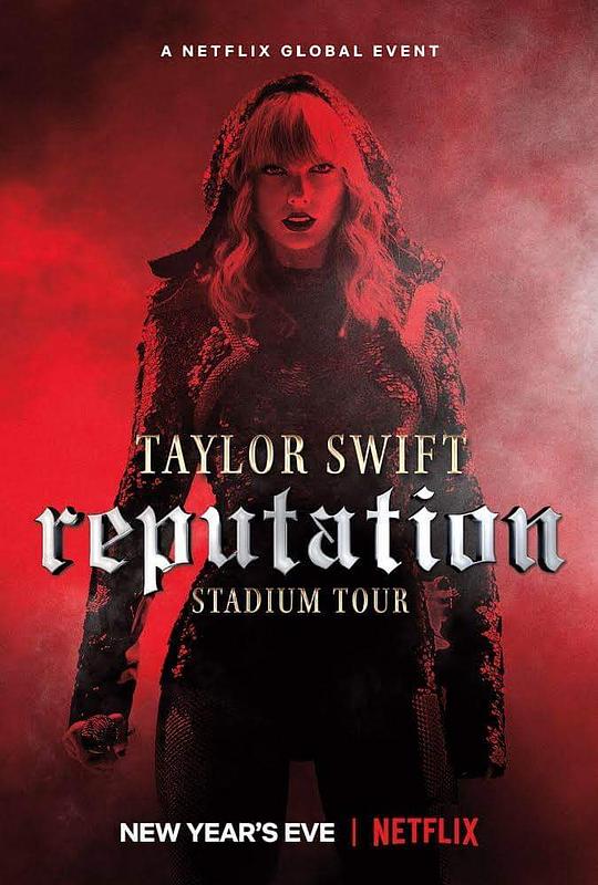 泰勒·斯威夫特：“举世盛名”巡回演唱会Taylor Swift: Reputation Stadium Tour(2018)插图%4K电影下载_3D影视资源_杜比视界迅雷下载
