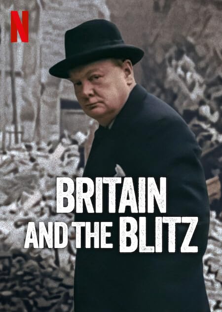 伦敦大轰炸：英国抵抗故事Britain and the Blitz(2025)插图%4K电影下载_3D影视资源_杜比视界迅雷下载