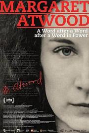玛格丽特·阿特伍德：书写的力量Margaret Atwood: A Word after a Word after a Word is Power(2019)插图%4K电影下载_3D影视资源_杜比视界迅雷下载
