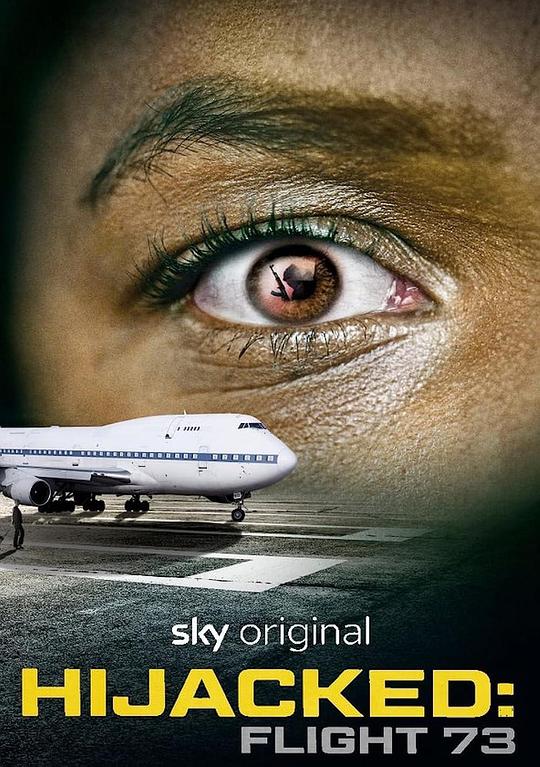 泛美73号劫机事件Hijacked: Flight 73(2023)插图%4K电影下载_3D影视资源_杜比视界迅雷下载