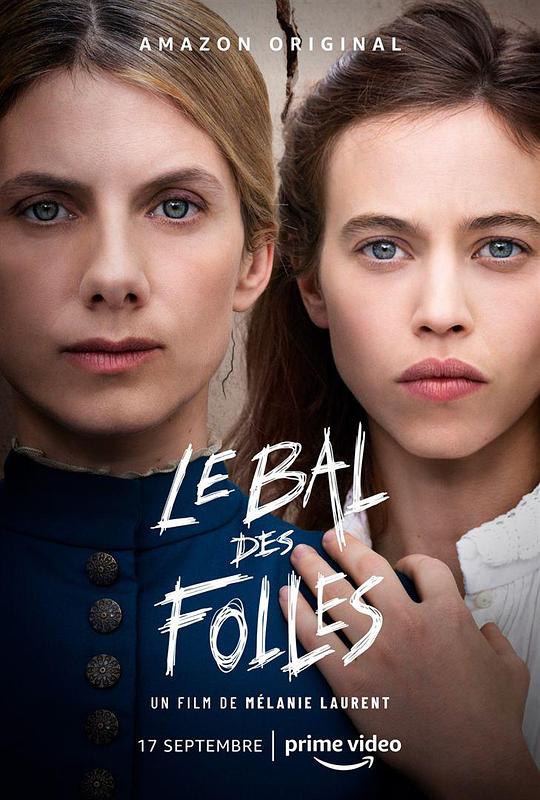 疯女人的舞会Le bal des folles(2021)插图%4K电影下载_3D影视资源_杜比视界迅雷下载