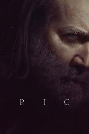 疾速猪杀Pig(2021)插图%4K电影下载_3D影视资源_杜比视界迅雷下载