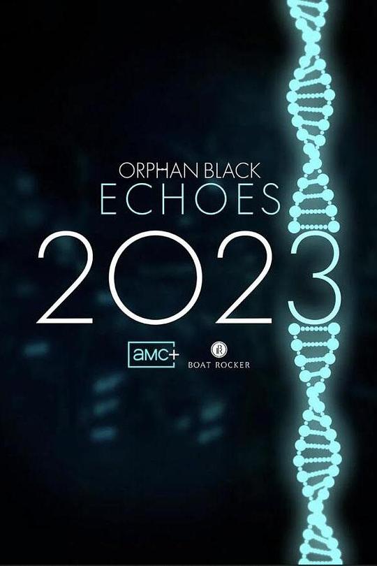黑色孤儿：回响Orphan Black: Echoes(2023)插图%4K电影下载_3D影视资源_杜比视界迅雷下载