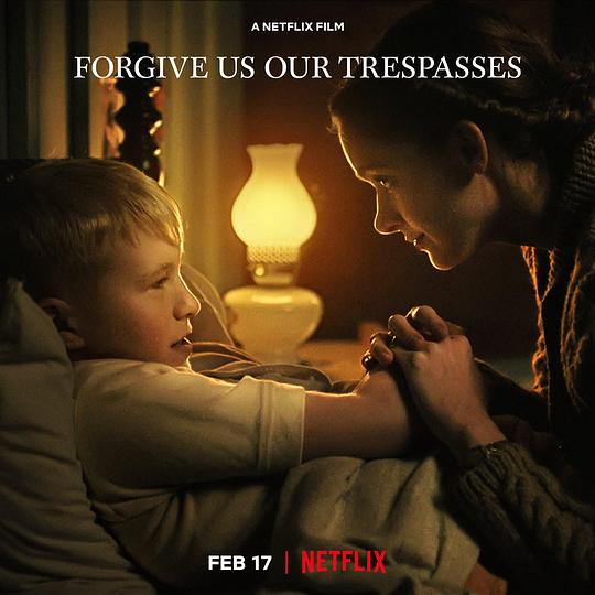 饶恕我们的罪Forgive Us Our Trespasses(2022)插图%4K电影下载_3D影视资源_杜比视界迅雷下载