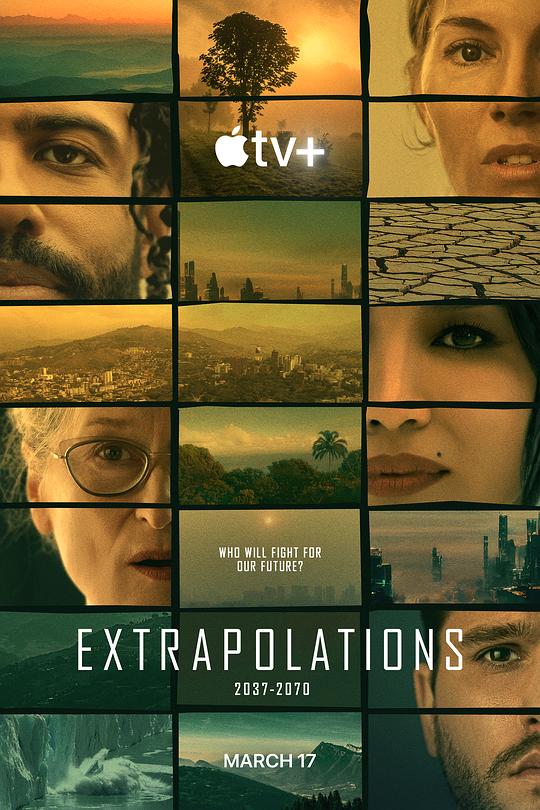 外推Extrapolations(2023)插图%4K电影下载_3D影视资源_杜比视界迅雷下载