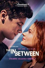 平行爱情The In Between(2022)插图%4K电影下载_3D影视资源_杜比视界迅雷下载