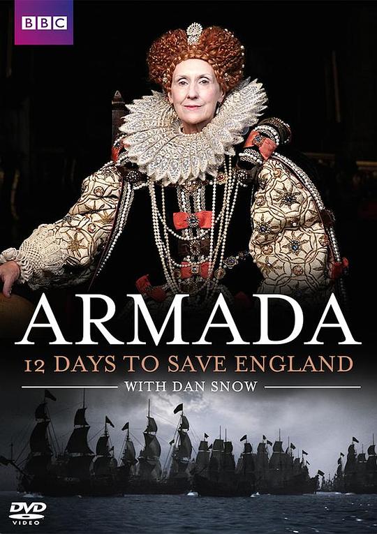无敌舰队：英格兰12日保卫战Armada: 12 Days to Save England(2015)插图%4K电影下载_3D影视资源_杜比视界迅雷下载