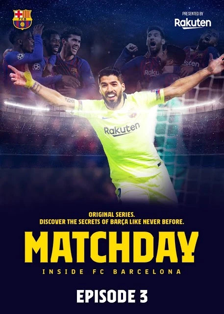 比赛日Matchday: Inside FC Barcelona(2019)插图2%4K电影下载_3D影视资源_杜比视界迅雷下载