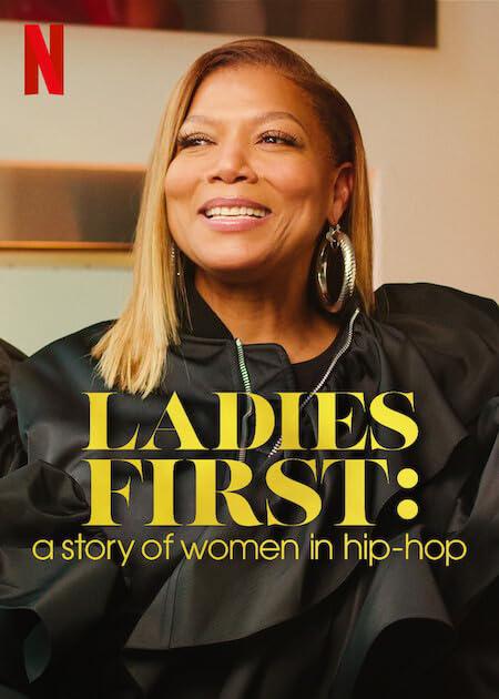 女士优先：嘻哈女将传奇Ladies First: A Story of Women in Hip-Hop(2023)插图%4K电影下载_3D影视资源_杜比视界迅雷下载