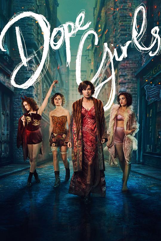 迷醉女孩Dope Girls(2025)插图%4K电影下载_3D影视资源_杜比视界迅雷下载