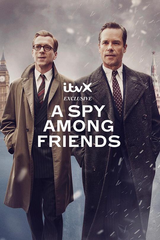 敌友难辨A Spy Among Friends(2022)插图%4K电影下载_3D影视资源_杜比视界迅雷下载