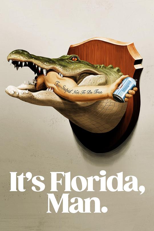 这里可是佛罗里达It’s Florida, Man(2024)插图%4K电影下载_3D影视资源_杜比视界迅雷下载