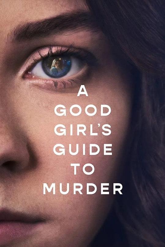 好女孩的谋杀调查指南A Good Girl’s Guide to Murder(2024)插图%4K电影下载_3D影视资源_杜比视界迅雷下载