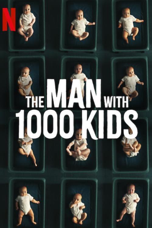 千子之父：捐精狂奇案The Man with 1000 Kids(2024)插图%4K电影下载_3D影视资源_杜比视界迅雷下载