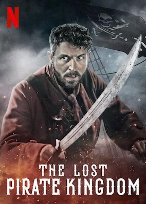 失落的海盗王国The Lost Pirate Kingdom(2021)插图%4K电影下载_3D影视资源_杜比视界迅雷下载