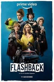 FlashbackFlashback(2021)插图%4K电影下载_3D影视资源_杜比视界迅雷下载