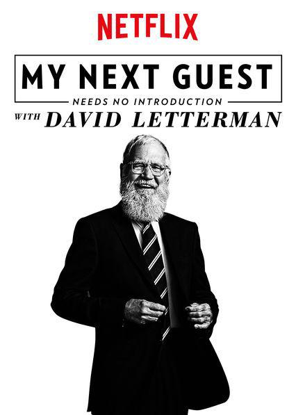 我的下位来宾鼎鼎大名My Next Guest Needs No Introduction with David Letterman(2018 – 2020)插图%4K电影下载_3D影视资源_杜比视界迅雷下载