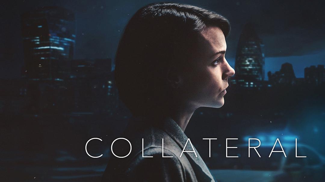 连带伤害Collateral(2018)插图2%4K电影下载_3D影视资源_杜比视界迅雷下载