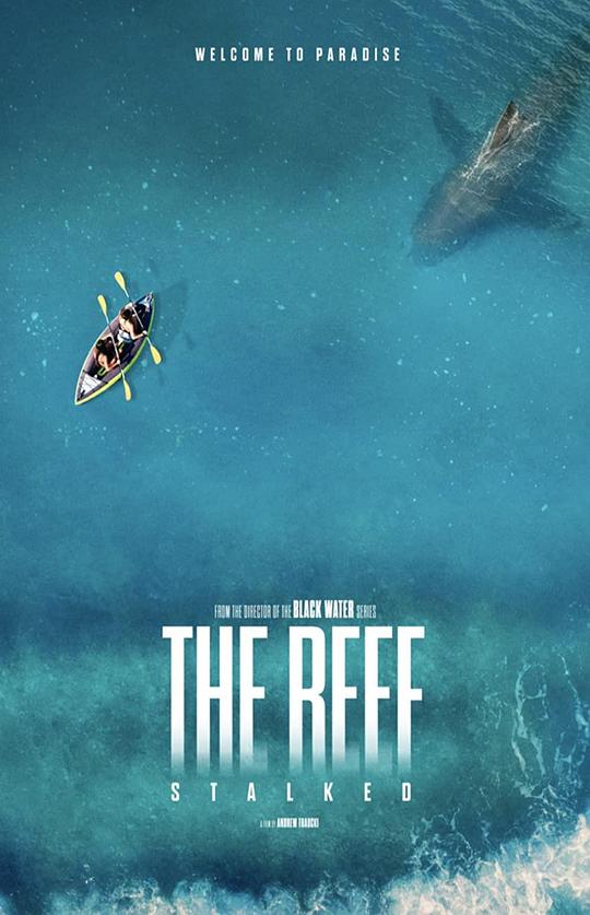 暗礁狂鲨The Reef: Stalked(2022)插图%4K电影下载_3D影视资源_杜比视界迅雷下载