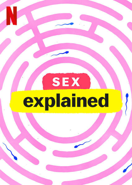 性爱解密Sex, Explained(2020 – 2021)插图%4K电影下载_3D影视资源_杜比视界迅雷下载